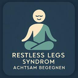 Selbstfürsorge bei nächtlicher RLS‑Unruhe Meditierende Person als Symbol für Symptomlinderung und Umgang mit Restless Legs Syndrom“